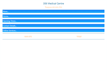 Tablet Screenshot of 306medicalcentre.nhs.uk